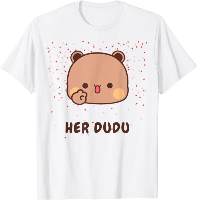 Her Dudu Gift Bubu and Dudu T-Shirt