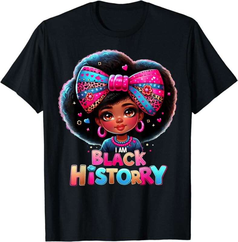 I Am Black History Month Black Melanin Kids Girls Toddler T-Shirt