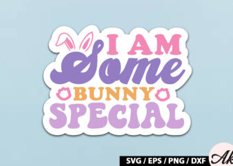 I am some bunny special Retro Sticker t shirt design for sale