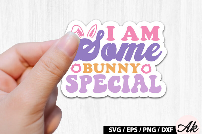 I am some bunny special Retro Sticker