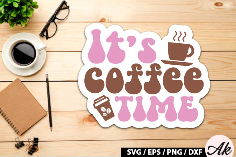 It’s coffee time Retro Sticker