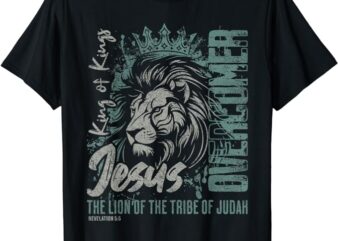 Jesus Is King Lion of Judah Bible Faith Graphic Christian T-Shirt