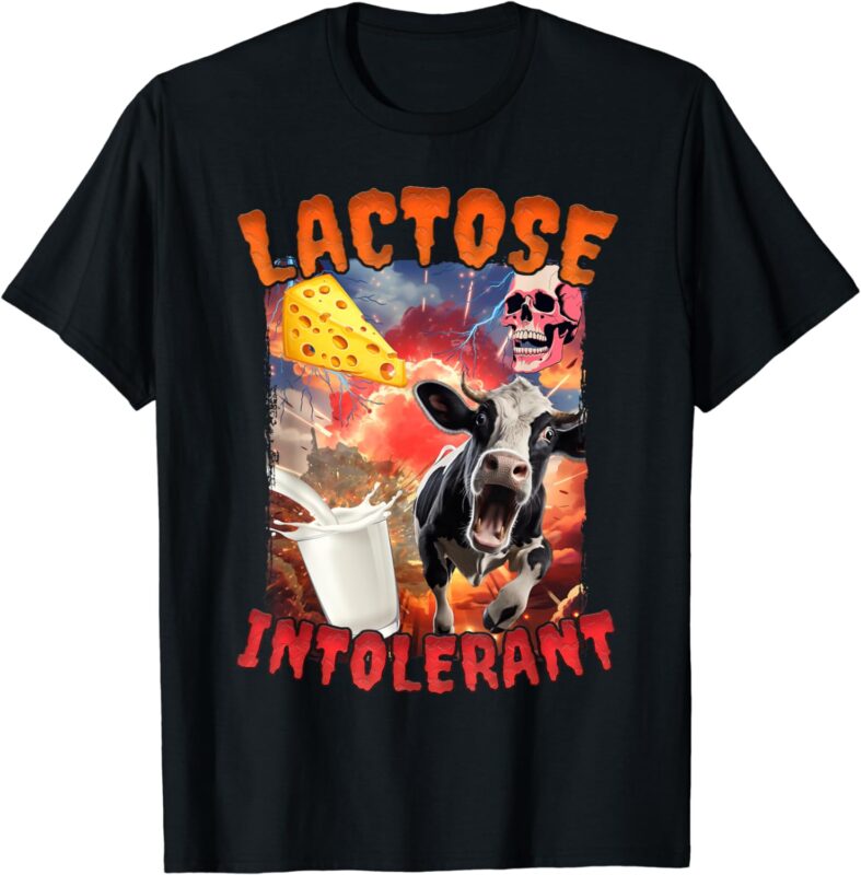 Lactose Intolerant Meme T-Shirt