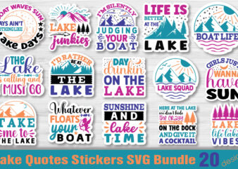 Lake Quotes T-shirt Bundle Lake Quotes SVG Bundle