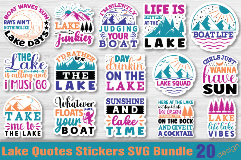 Lake Quotes T-shirt Bundle Lake Quotes SVG Bundle