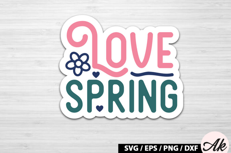 Love spring Sticker SVG