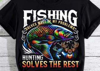 Funny Fishing And Hunting Gift Christmas Humor Hunter Cool T-Shirt PNG File