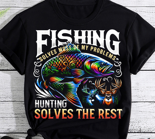 Funny fishing and hunting gift christmas humor hunter cool t-shirt png file