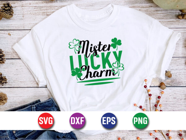 Mister lucky charm svg t-shirt design print template, t-shirt design,my 1st patrick s day t-shirt design, my 1st patrick s day svg cut file