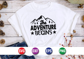 The Adventure Begins SVG T-shirt Design Print Template