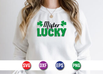 Mister lucky svg t-shirt design print template