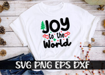 Joy To The World, Merry Christmas SVG, Christmas Svg, Funny Christmas Quotes, Winter SVG, Santa SVG, Christmas T-shirt SVG, Holiday SVG