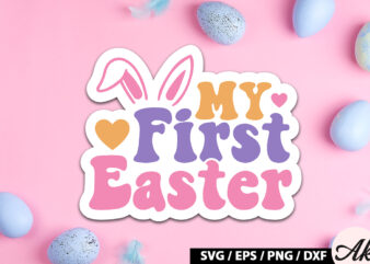 My first easter Retro Sticker t shirt designs for sale