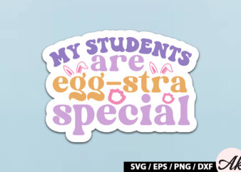 My students are egg-stra special Retro Sticker t shirt designs for sale