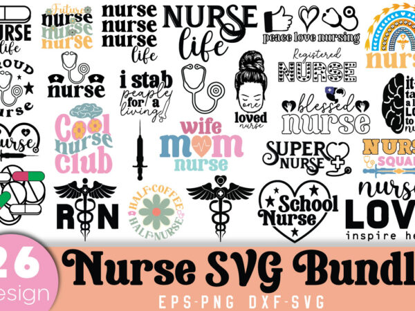 Nurse t-shirt bundle nurse svg bundle