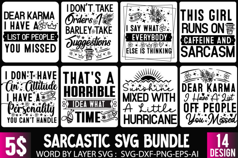 sarcasm SVG Bundle, sarcasticT-Shirt Design Bundle, sarcastic svg bundle,Funny quotes bundle svg, Sarcasm Svg Bundle, Sarcastic Svg Bundle