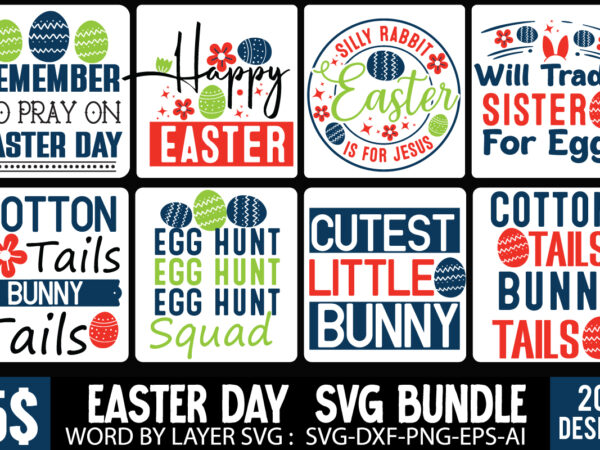 Easter day svg bundle, easter sublimation bundle, easter quotes svg, happy easter day svg, hello spring svg,easter day t-shirt bundle, easte