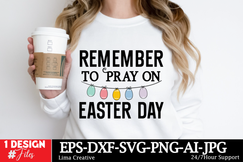 Easter T-shirt Design, Happy Easter SVG PNG, Easter Bunny Svg, Kids Easter Svg, Easter Shirt Svg, Easter Svg, Easter Teacher Svg, Bun
