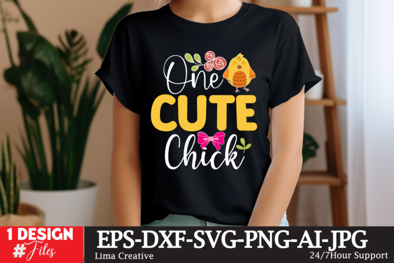 One Cute Chick SVG Cut File, Happy easter SVG PNG, Easter Bunny Svg, Kids Easter Svg, Easter Shirt Svg, Easter Teacher Svg, Bunny Svg, svg f