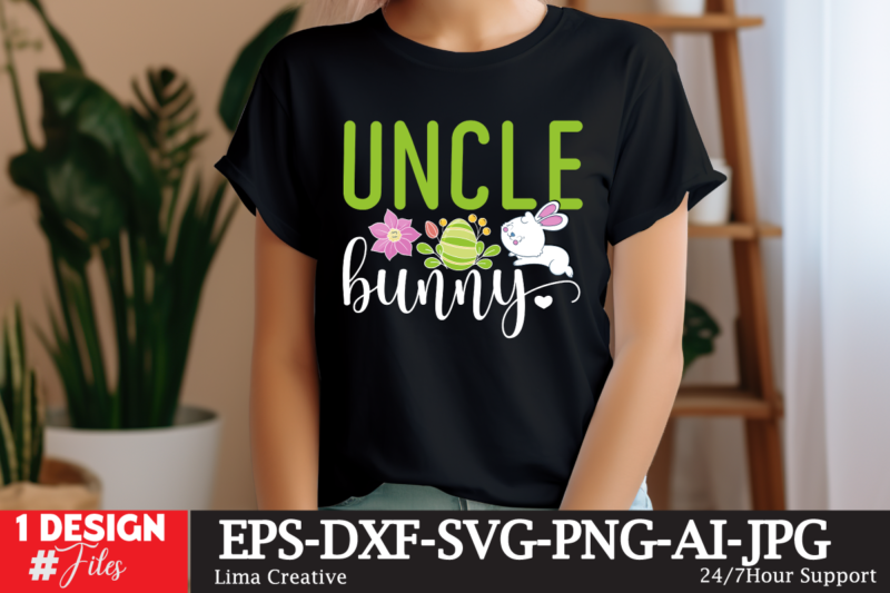 Uncle bunny SVG Cut File, Happy easter SVG PNG, Easter Bunny Svg, Kids Easter Svg, Easter Shirt Svg, Easter Teacher Svg, Bunny Svg, svg file