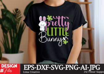 Pretty Little Bunny SVG CUt File, Happy easter SVG PNG, Easter Bunny Svg, Kids Easter Svg, Easter Shirt Svg, Easter Teacher Svg, Bunny Svg, t shirt illustration