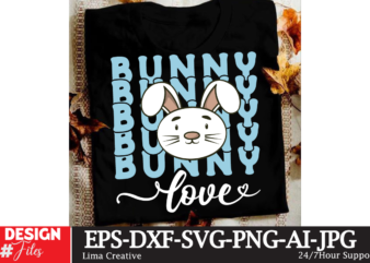 Bunny Love SVG Cut File ,Happy easter SVG PNG, Easter Bunny Svg, Kids Easter Svg, Easter Shirt Svg, Easter Teacher Svg, Bunny Svg, svg files