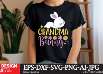 Grandma Bunny SVG Cut File, Happy easter SVG PNG, Easter Bunny Svg, Kids Easter Svg, Easter Shirt Svg, Easter Teacher Svg, Bunny Svg, svg fi
