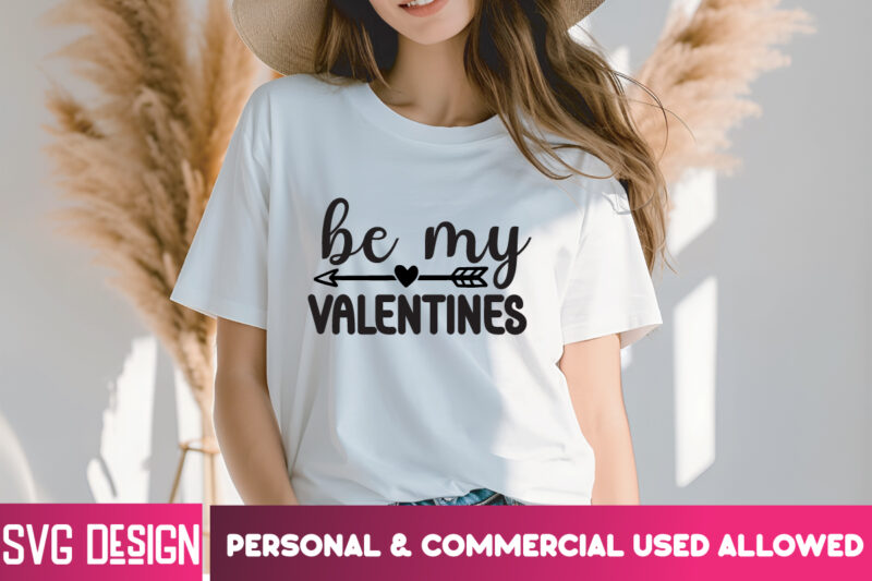 Be Mine Valentines T-Shirt Design, Be Mine Valentines SVG Design, Valentine Quotes, Happy Valentine’s Day SVG,Valentine’s Day SVG Design