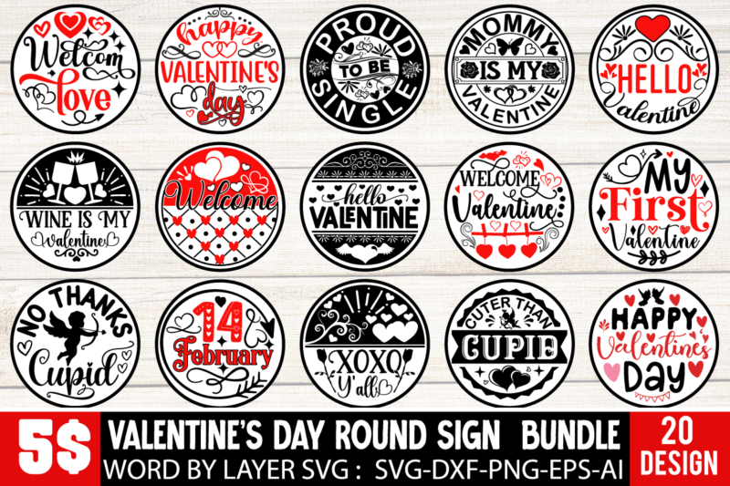 Valentine’s Day Round Sign SVG Bundle Valentines svg bundle, Valentines Day Svg, Happy valentine svg, Love Svg, Heart svg, Love day svg, C