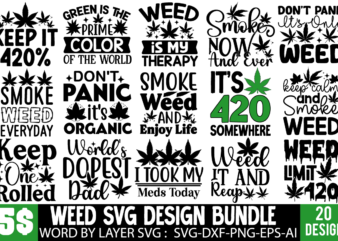 Weed Cannabis SVG Design Bundle ,Weed Svg Bundle, Cannabis Svg, Marijuana Svg, Smoking Png, Weed Svg, Smoking Quotes Png, Digital File, Ins