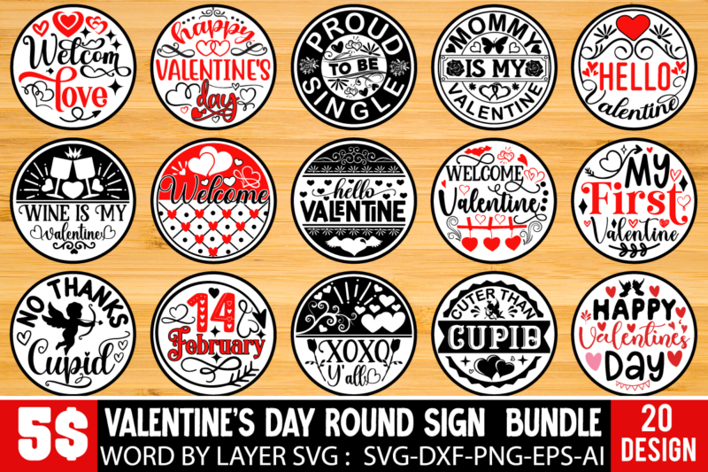 Valentine’s Day Round Sign SVG Bundle Valentines svg bundle, Valentines Day Svg, Happy valentine svg, Love Svg, Heart svg, Love day svg, C