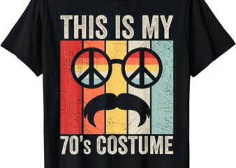Retro This Is My 70s Costume 70 Styles 1970s Vintage Hippie T-Shirt
