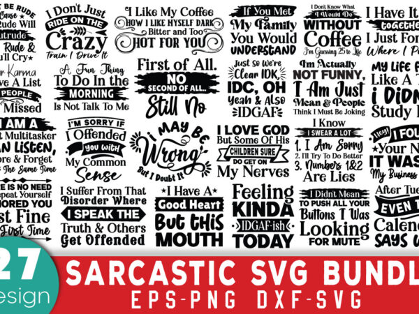 Sarcastic t-shirt bundle sarcastic svg bundle