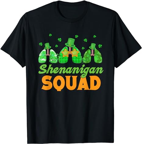 Shenanigan Squad Lung Respiratory Therapy St. Patricks Day T-Shirt