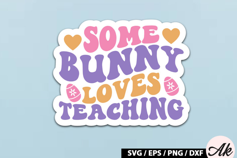 Some bunny loves teaching Retro Sticker