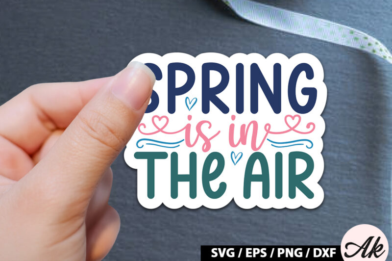 Spring is in the air Sticker SVG