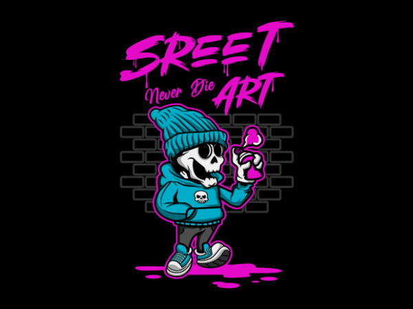 Street art never die t shirt template vector