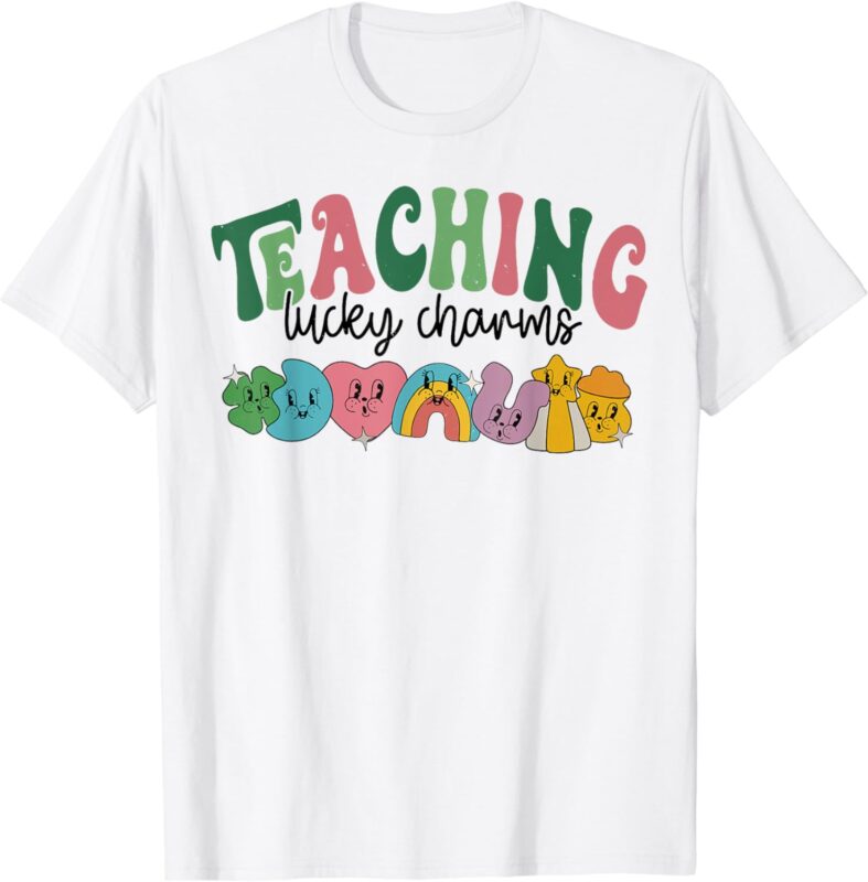 Teaching Lucky Charms Funny Teacher St.Patrick’s Day T-Shirt