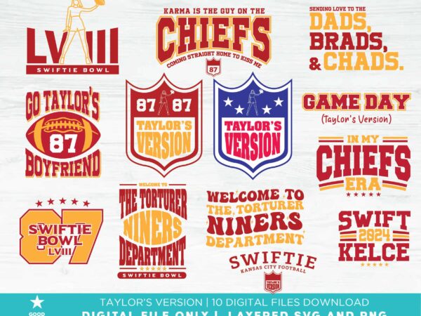 Taylor swiftie 2024, kansas football, super bow, taylor’s boyfriend, taylor’s version, karma is the guy from the chiefs, lviii, kelce. t shirt designs for sale