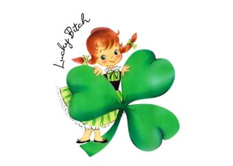 Lucky Bitch Irish Girl Png, Shamrock St Patrick’s Day Best Friend Png