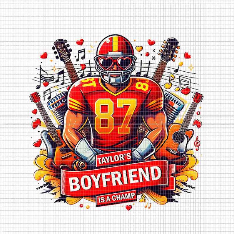 Super Bowl Taylor’s Boyfriend Png, Taylor’s Boyfriend Is Champ Png, Taylor Swift Football Png