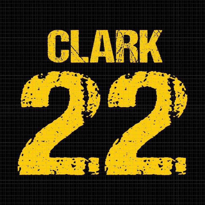 Caitlin Clark Svg, Clark 22 Lowa Svg, Clark And Clark Basketball Svg, Caitlin Clark 22 Svg
