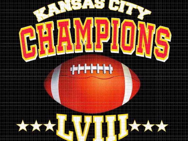 Super bowl champions kansas city chiefs png, kansas city chiefs 2024 png, kc chiefts png t shirt template vector Super bowl champions kansas city chiefs png, kansas city chiefs 2024 png, kc chiefts png t shirt template vector