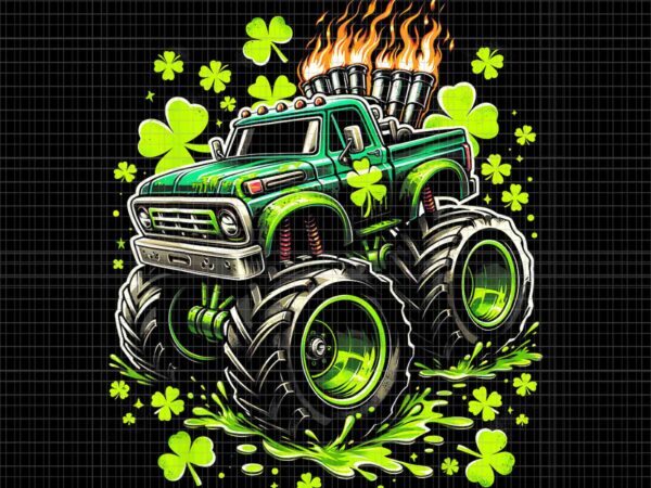 Monster green truck shamrock st paddy’s day png, truck shamrock png t shirt designs for sale