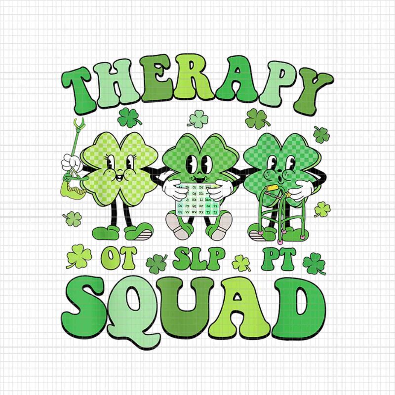 Retro Therapy Squad St Patrick’s Day SLP OT PT Team Shamrocks Png, Therapy Squad Png