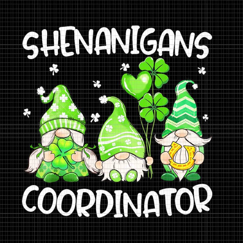 Shenanigans Coordinator Gnomes Png, Gnomes Teachers St Patrick’s Day Png