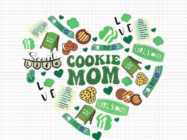 Cookie mom girl scoult png, mom patrick day png t shirt vector file