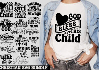 Christian SVG Bundle, Jesus SVG Bundle, bible verse svg bundle t shirt vector file