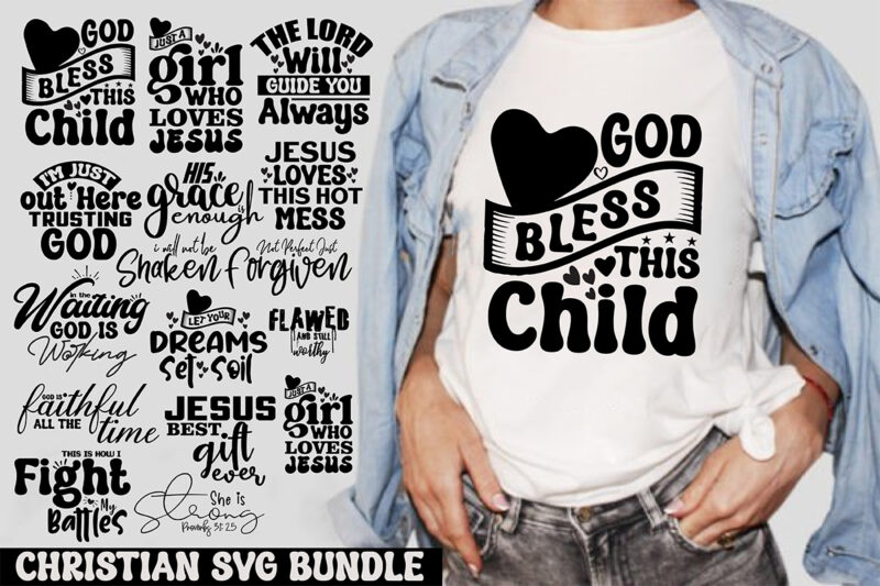 Christian SVG Bundle, Jesus SVG Bundle, bible verse svg bundle