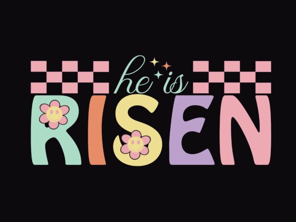 He is risen graphic t shirt